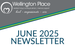 June 2025 Newsletter Wellington website graphics