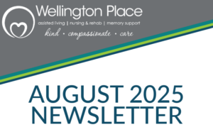 August 2025 Newsletter Wellington website graphics